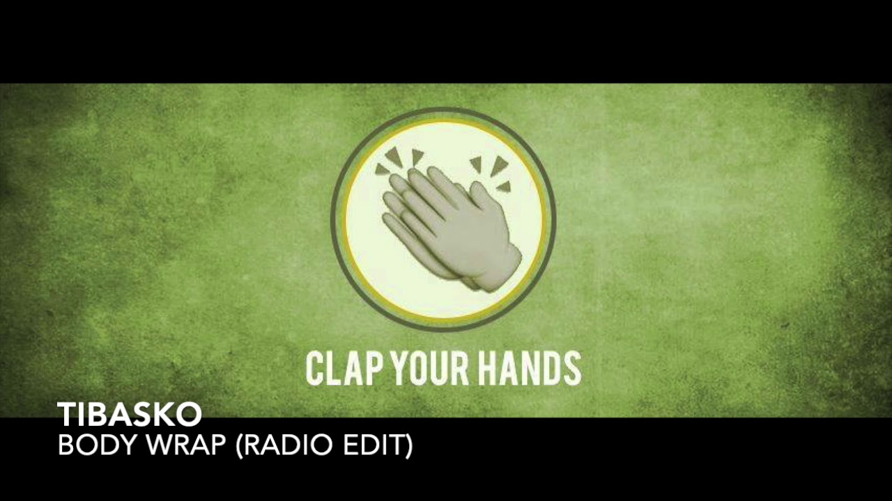 Tibasko - Body Wrap (Radio Edit)