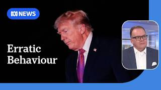 Trumps Erratic Actions Spark Speculation On Cognitive Decline Abc News