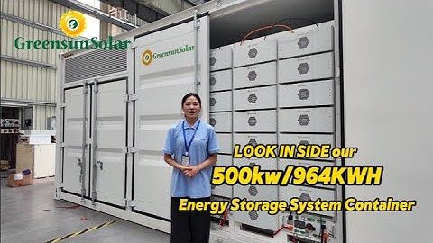 Tour our 500kw/964kwh 20ft Containerized Solar Energy Storage System
