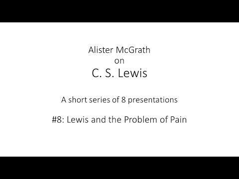 C. S. Lewis and the Problem of Pain