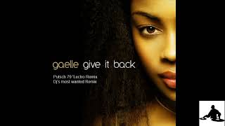 Gaelle - Give It Back Putsch 79 Lectro Remix