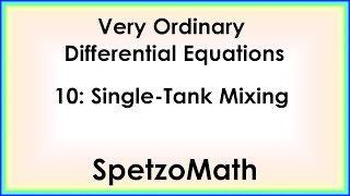 10 - Single Tank Mixing