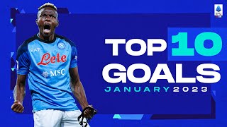 The top 10 goals of January | Top Goals | Serie A 2022/23