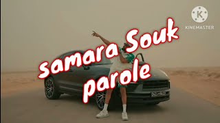 Samara Souk parole