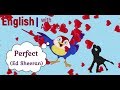 Perfect - Ed Sheeran (текст песни с переводом)