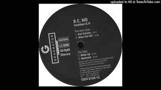 B.C. Kid - Wake Up