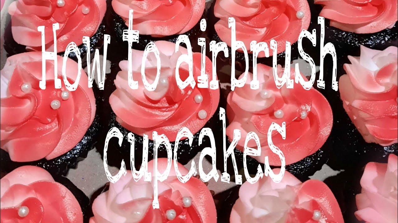 How to airbrush cupcakes using red gel food color YouTube