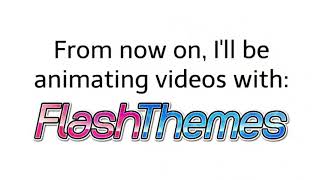 Switching To Flashthemes