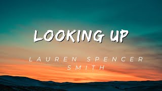 Looking Up - Lauren Spencer Smith Thumb