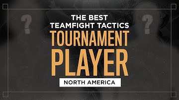 Who is the best TFT Tournament Player in North America?
