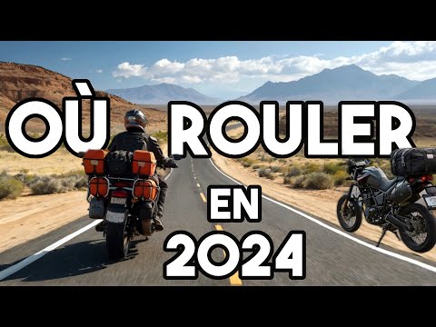 🏍️ OÙ partir en ROAD TRIP MOTO en 2024 ? ➕ de 10 idées 💡