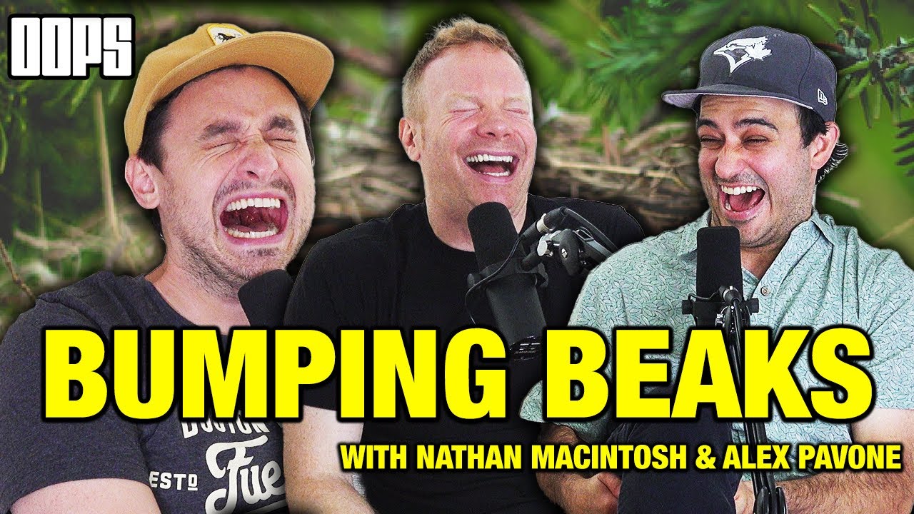 Bumping Beaks with Nathan Macintosh & Alex Pavone - YouTube