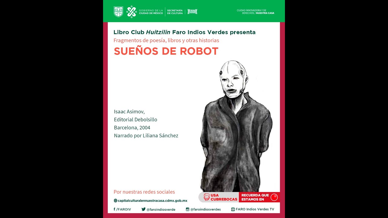 "SUEÑOS DE ROBOT" ISAAC ASIMOV - YouTube