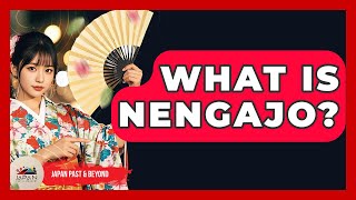 What Is Nengajo? - Japan Past and Present