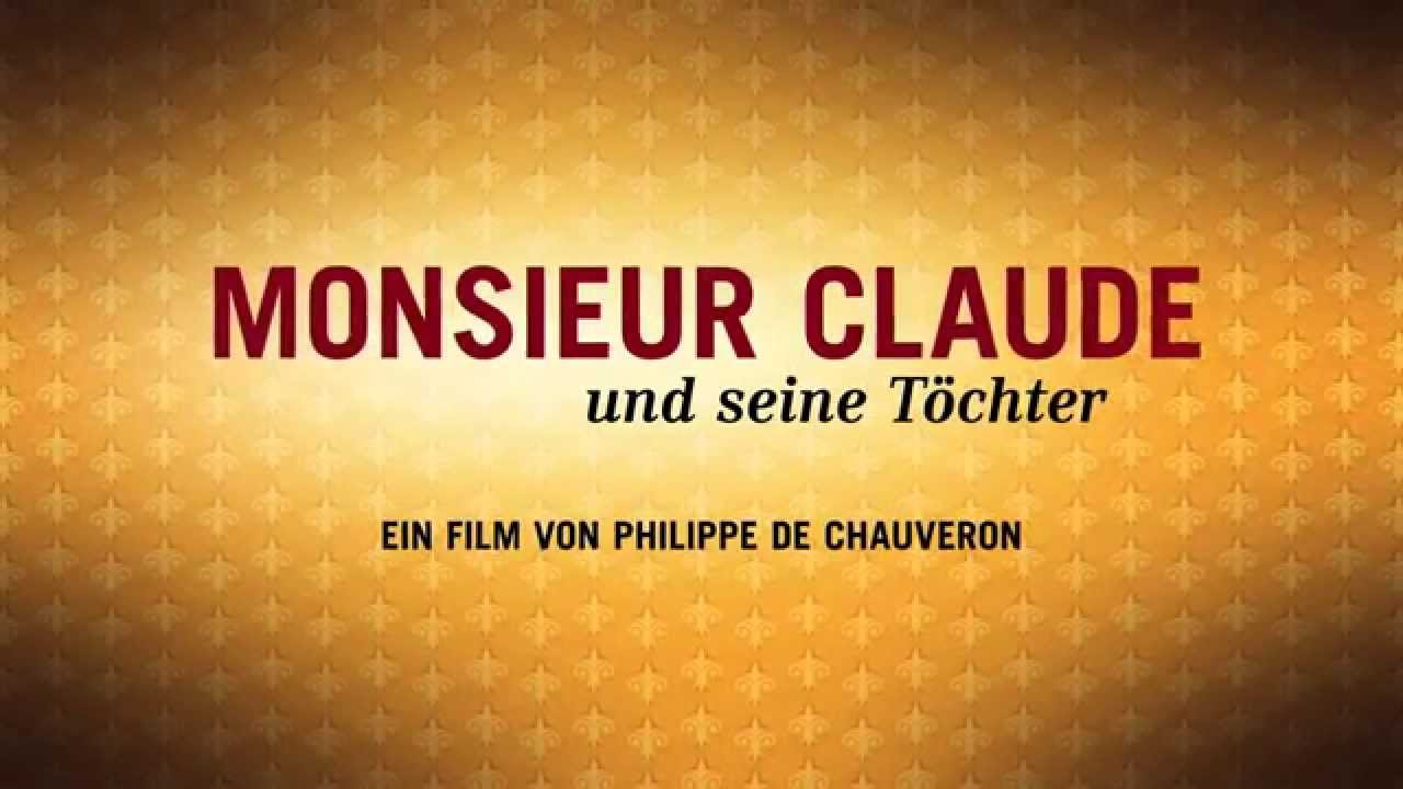 Monsieur Claude Und Seine Tochter Stream Online Netflix De Amazon Prime Maxdome Mehr Online Streampop Deutschland