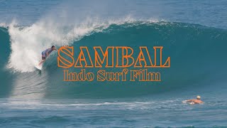 SAMBAL | A Surf Film in Indonesia