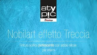 Nobilart - Effetto Treccia