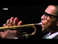 Roy Hargrove - Strasbourg St. Denis | SWR Big Band