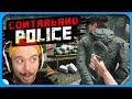 &quot;Comrade!&quot; Contraband Police