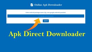 ✅Direct Download Apk | Online Apk Downloader