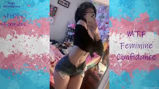 04 MTF Feminine Confidance - Subliminal | FH02-Formula