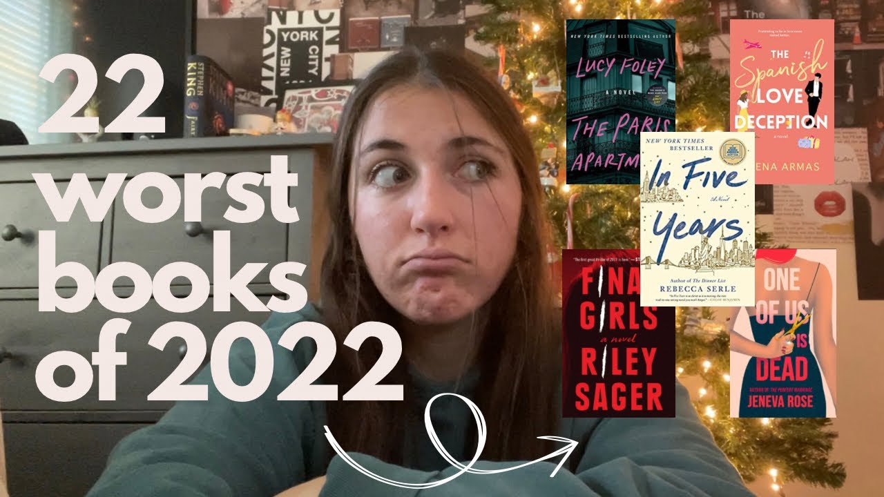 the 22 WORST books i read in 2022 | this could get controversial - YouTube
