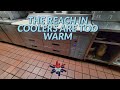 THE REACH IN COOLERS ARE TOO WARM