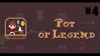 Pot of Legend Part 4 screenshot 4