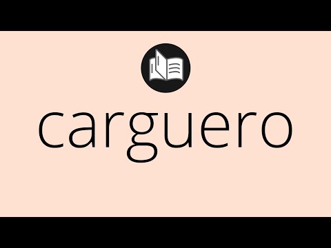 Video: ¿Qué significa carguero?