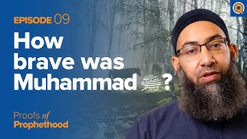 Ep. 9: "How brave was Muhammad ﷺ?" | Sh. Mohammad Elshinawy