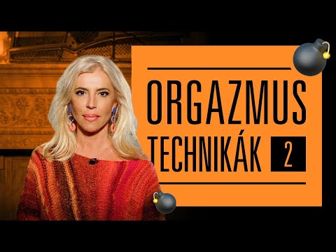 SzexBomba!  Orgazmustechnikák II.  Hevesi Kriszta