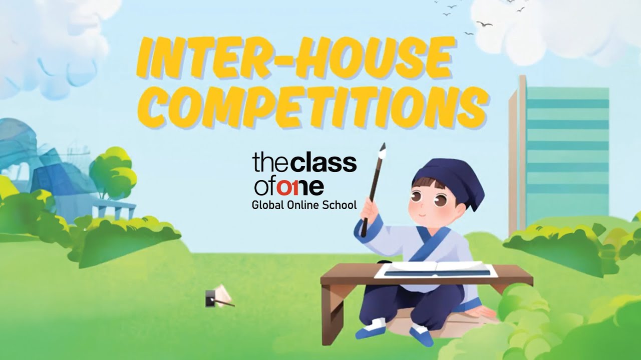 Inter-House Competitions | The Class Of One