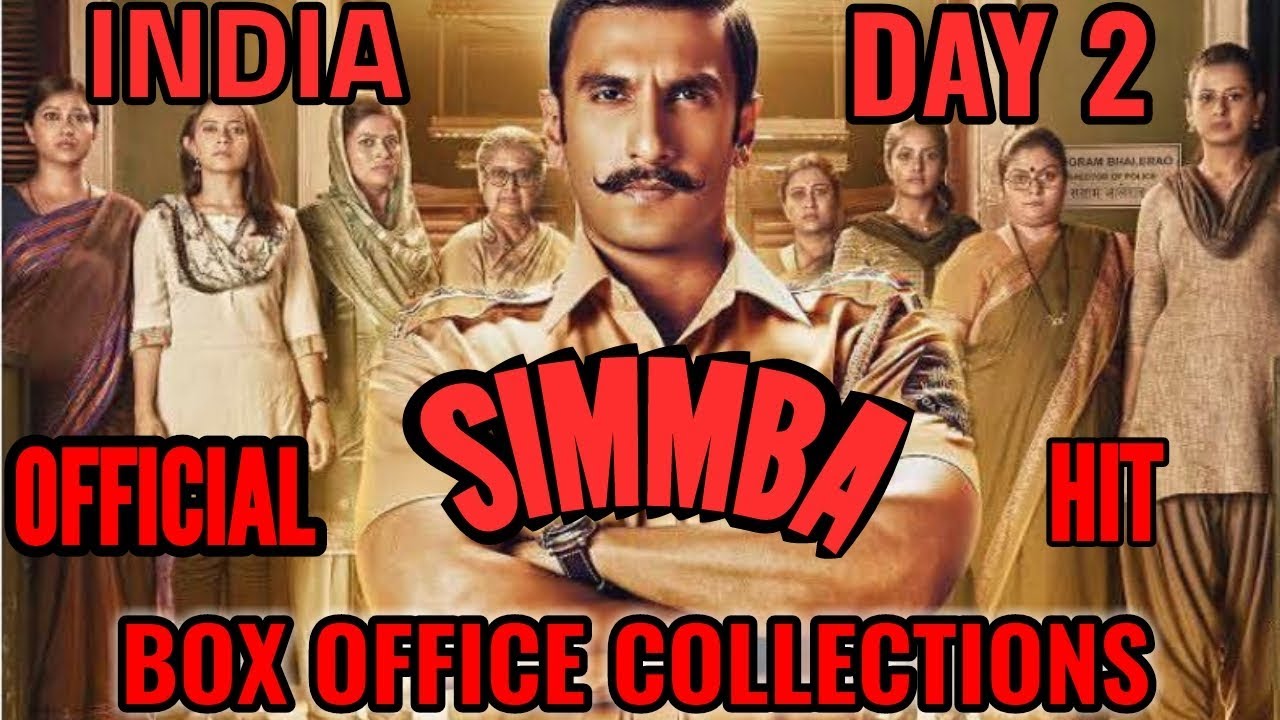 SIMMBA BOX OFFICE COLLECTIONS DAY 2 | INDIA | OFFICIAL | RANVEER SINGH | HIT