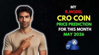 My CRO COIN Price Prediction for MAY 2026