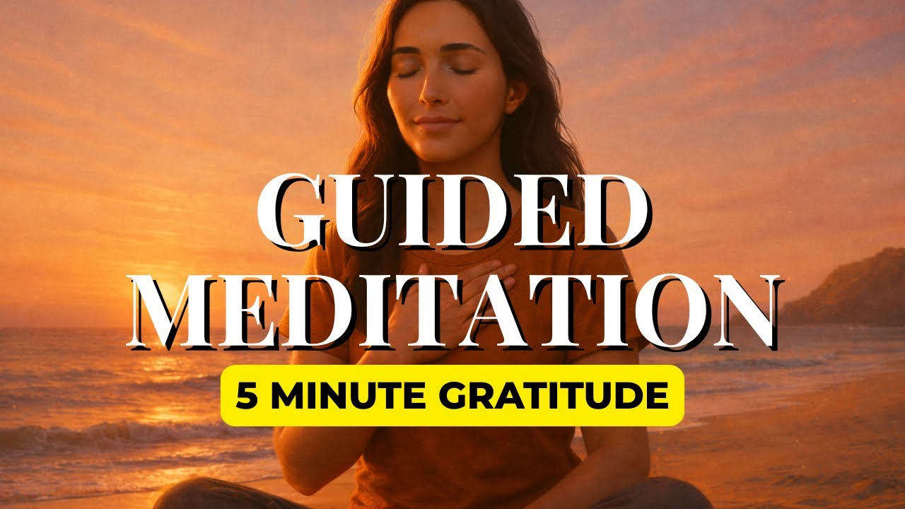 Gratitude for Simple Things | 5-Min Guided Meditation