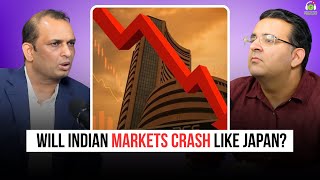 Will Indian Markets Crash like Japan? | Ft. Suneet Kabra | Sanjay Kathuria Podcast Clips