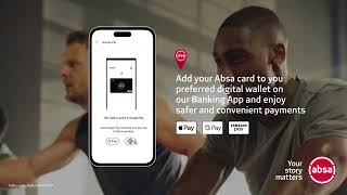 Add your Absa card to a digital wallet for secure and convenient payments screenshot 2