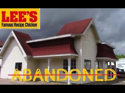 Abandoned LEE'S Chicken Restaurant Zanesville Ohio