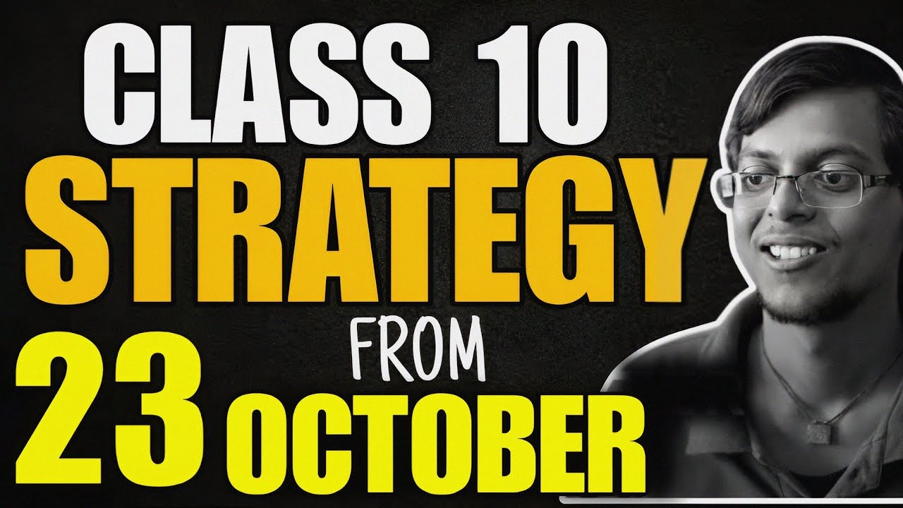 How to Study from 23 OCTOBER TO SCORE 95%🔥 | Class 10 Strategy | Board ...