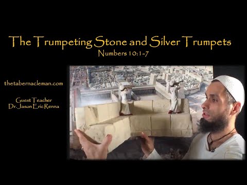 The Trumpeting Stone and Two Silver Trumpets of Herod's Temple. Numbers 10:1-7