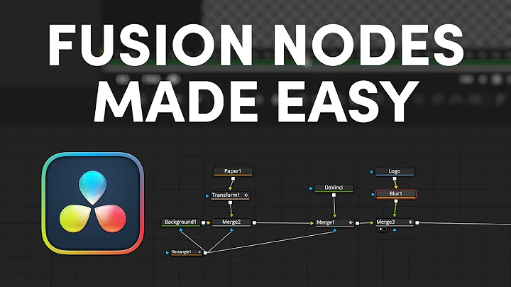 STOP Being Scared of Nodes in Fusion! DaVinci Resolve 20