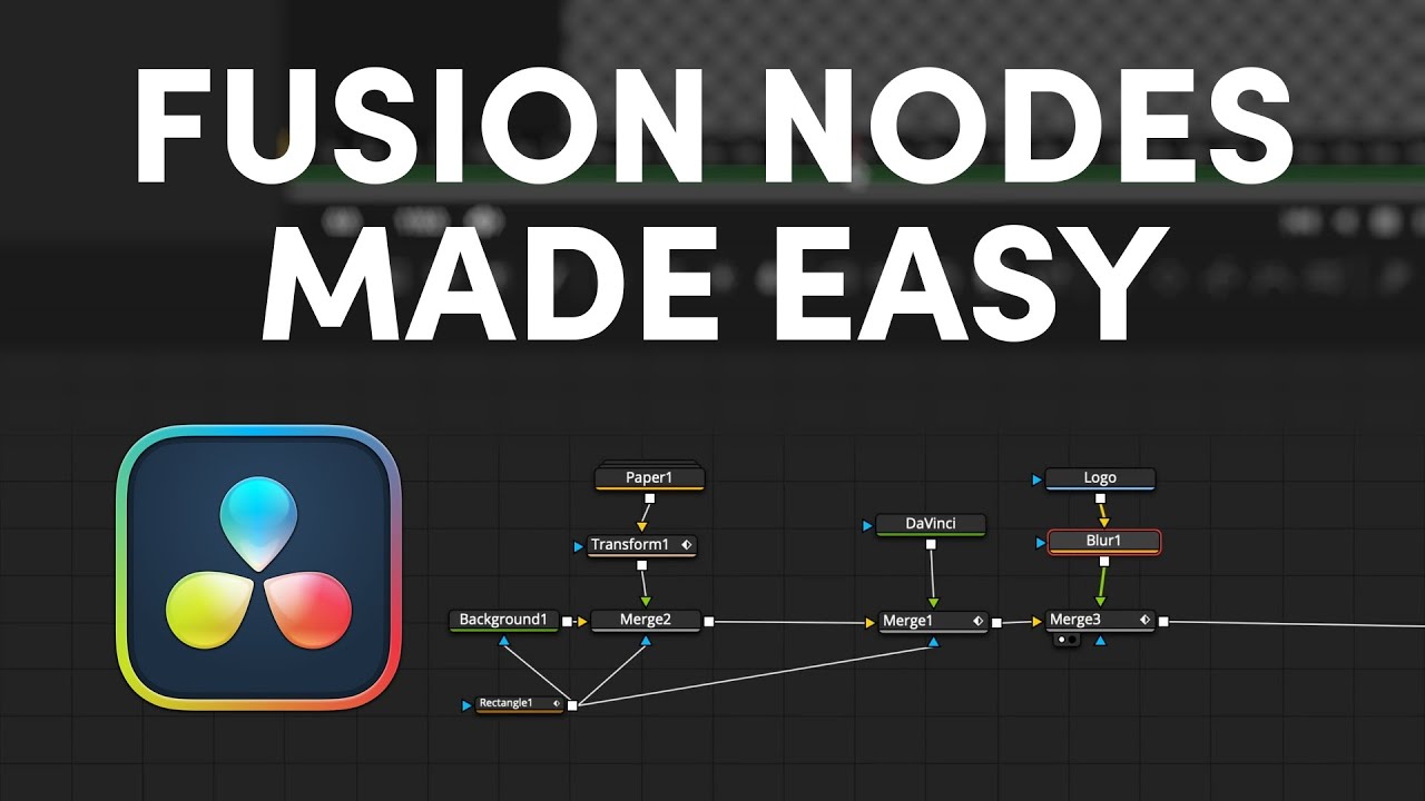 STOP Being Scared of Nodes in Fusion! DaVinci Resolve 20