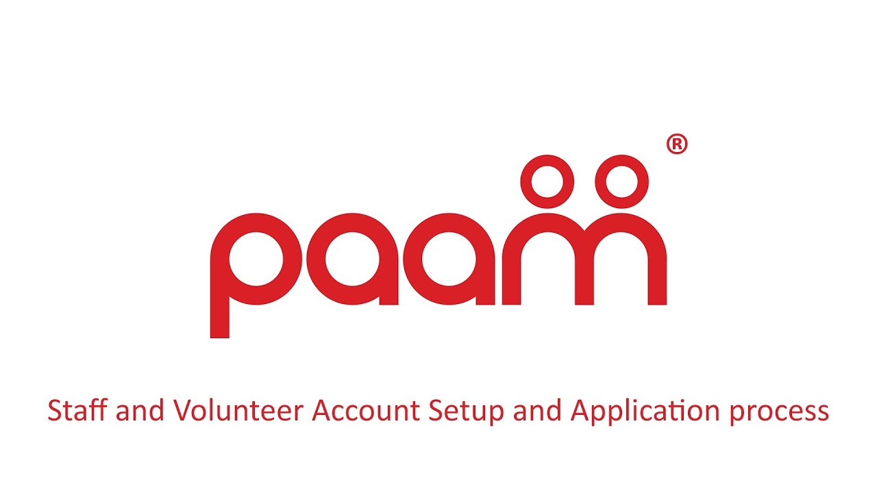 PAAM Event Management Software App Staff and Volunteer Account Setup and Application process