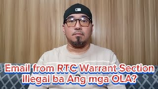 Email from RTC Warrant Section | Illegal ba Ang mga OLA? screenshot 3