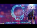 Hands Up & Dance Mix (Modern/Newschool) vol. 9