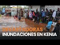 KENIA  | Devastadoras inundaciones siguen asolando el país y dejan más de 250 muertos