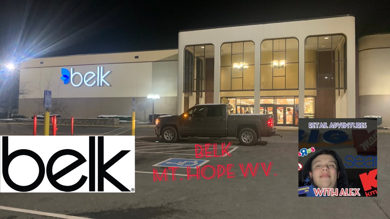 Belk Crossroads Mall MT. Hope WV. YouTube