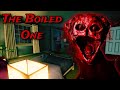The Boiled One: Horror Game - Gameplay Walkthrough Part 1