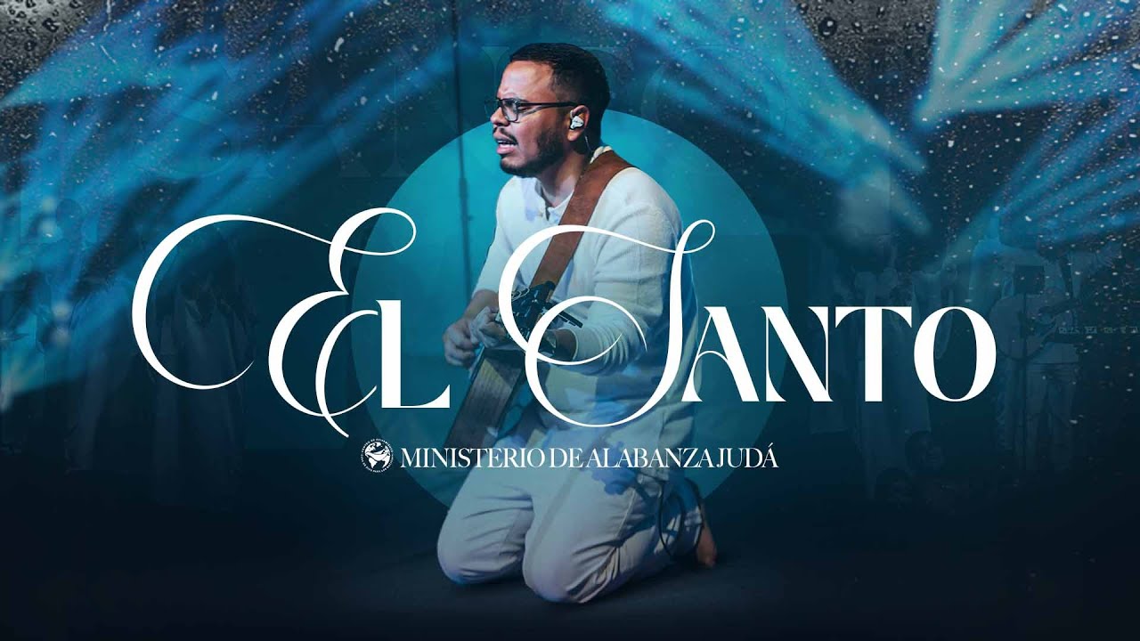 El Santo | Cita Con El Padre | Jorge Perez Ft  Minist  Judá CDA 2023