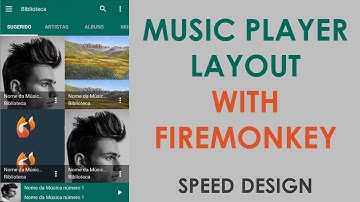 Music Player Layout with Firemonkey - (Projeto Speed Design)